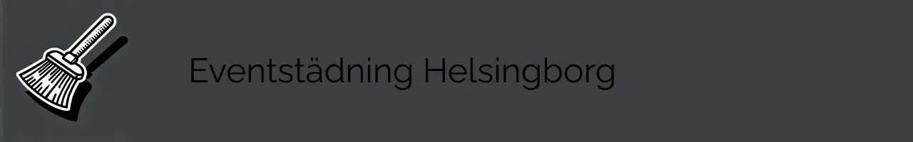 Eventstädning Helsingborg