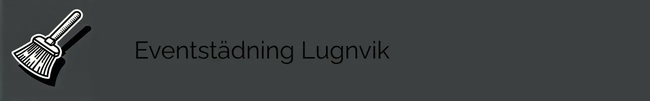 Eventstädning Lugnvik