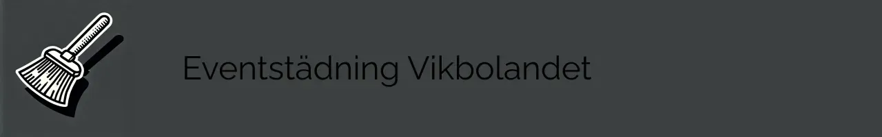 Eventstädning Vikbolandet